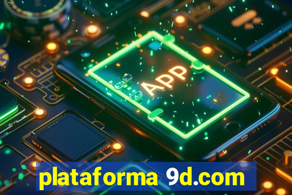 plataforma 9d.com